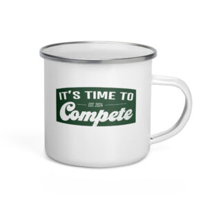 Enamel Time to Compete Mug