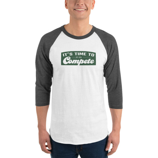 3/4 sleeve raglan shirt - Time to Compete Limited Edition